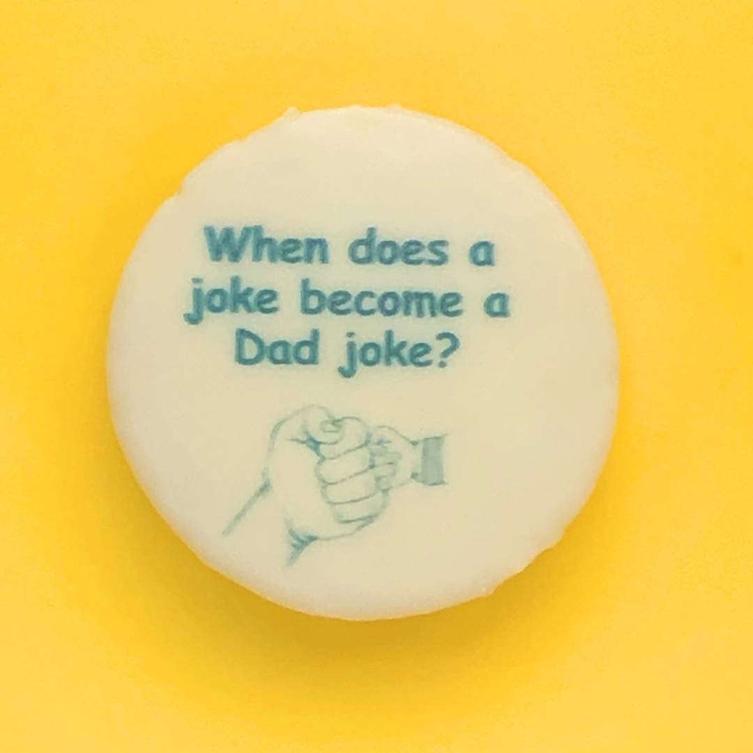 Dad Joke Printed Cookie